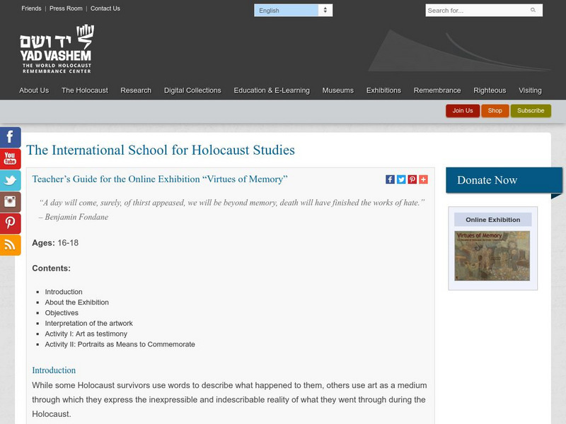 Yad Vashem: Teacher's Guide for the Exhibition "Virtues of Memory" Lesson Plan Yad Vashem: Teacher's Guide for the Exhibition "Virtues of Memory" Lesson Plan