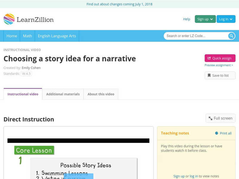 Learn Zillion: Choosing a Story Idea for a Narrative Instructional Video Learn Zillion: Choosing a Story Idea for a Narrative Instructional Video