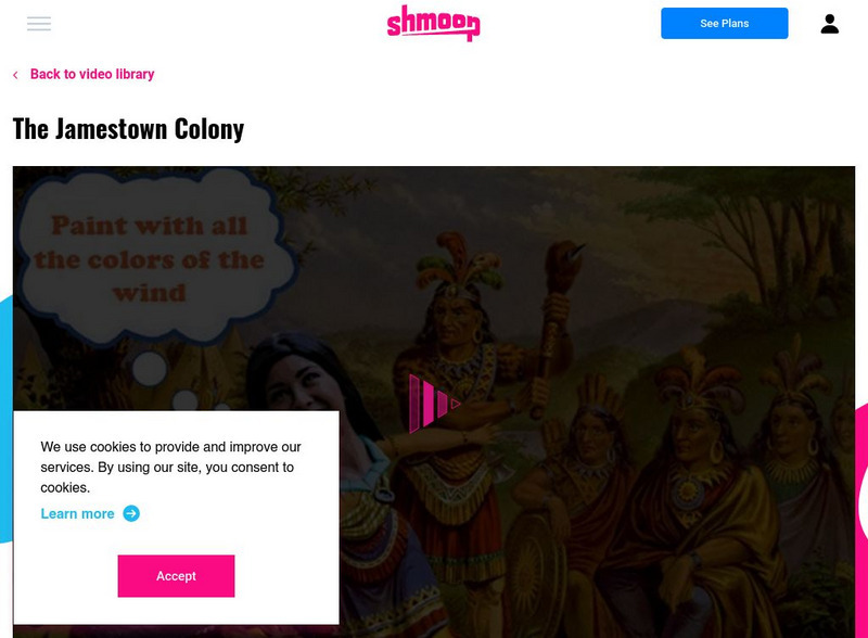 Shmoop: The Jamestown Colony Instructional Video Shmoop: The Jamestown Colony Instructional Video