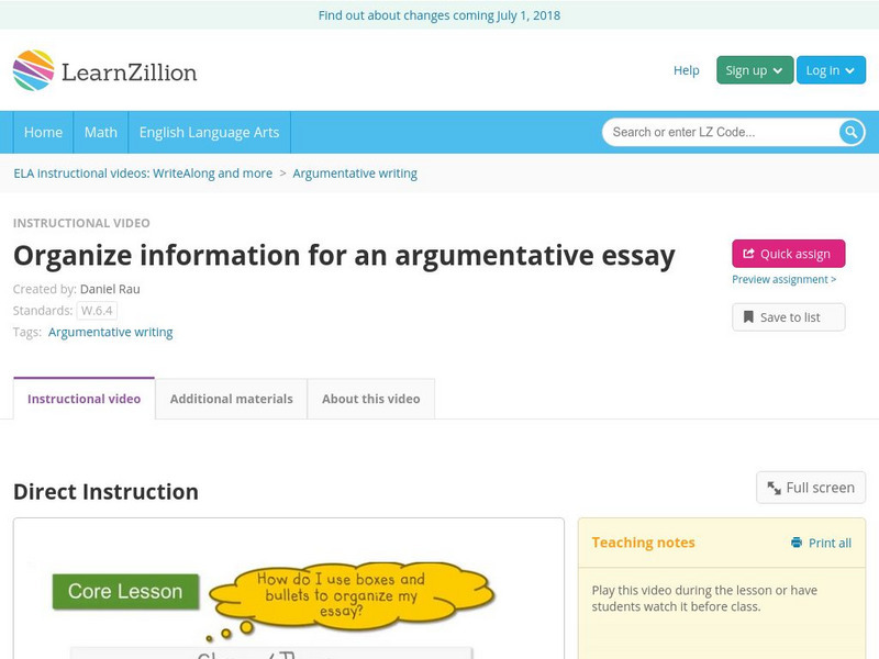 Learn Zillion: Organize Information for an Argumentative Essay Instructional Video Learn Zillion: Organize Information for an Argumentative Essay Instructional Video