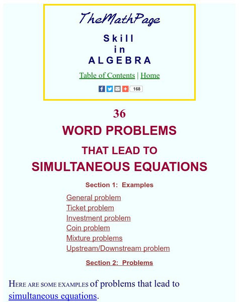 The Math Page: Skill in Algebra: Word Problems That Lead to Simultaneous Equations Activity The Math Page: Skill in Algebra: Word Problems That Lead to Simultaneous Equations Activity