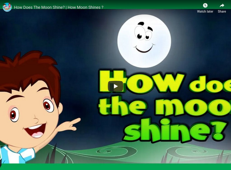 Have Fun Teaching:how Does the Moon Shine? (You Tube) Instructional Video Have Fun Teaching:how Does the Moon Shine? (You Tube) Instructional Video