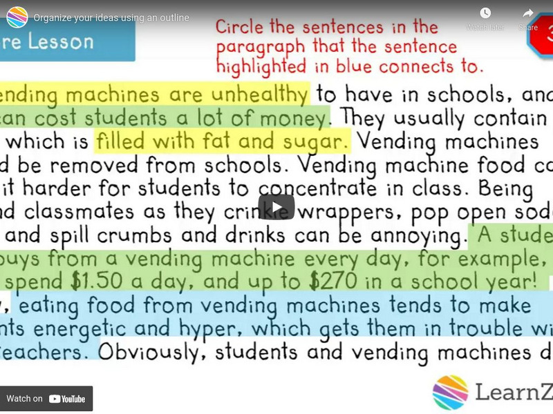 Learn Zillion: Organize Your Ideas Using an Outline Instructional Video Learn Zillion: Organize Your Ideas Using an Outline Instructional Video