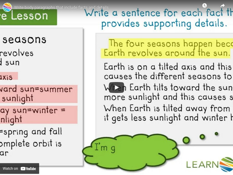 Learn Zillion: Write Body Paragraphs That Include Facts and Details Instructional Video Learn Zillion: Write Body Paragraphs That Include Facts and Details Instructional Video