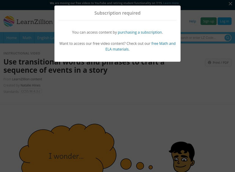 Learn Zillion: Use Transitional Words and Phrases to Craft a Sequence of Events Instructional Video Learn Zillion: Use Transitional Words and Phrases to Craft a Sequence of Events Instructional Video