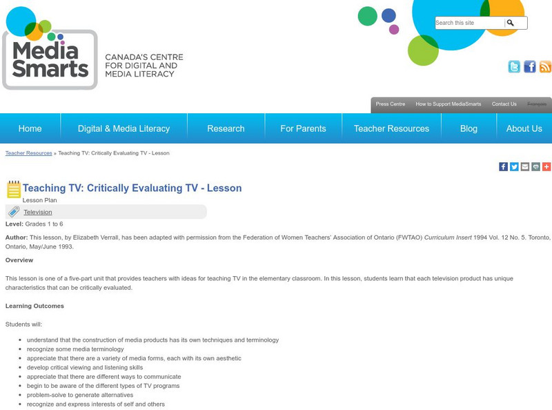 Media Smarts:teaching Tv: Critically Evaluating Tv Lesson Lesson Plan Media Smarts:teaching Tv: Critically Evaluating Tv Lesson Lesson Plan