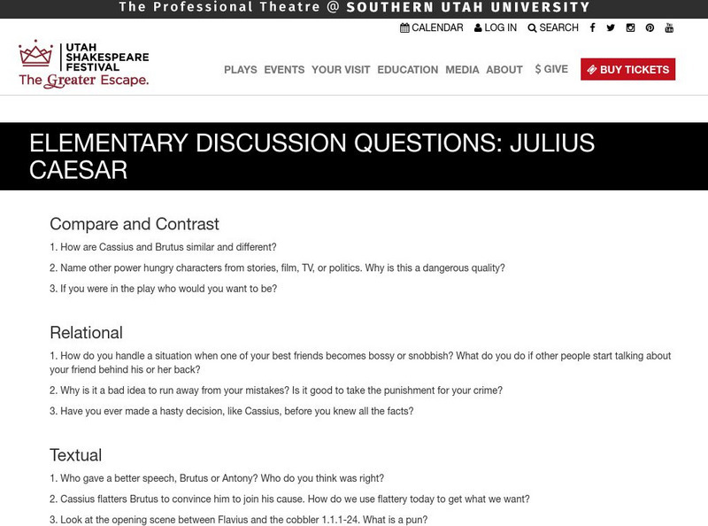 Utah Shakespeare Festival: Elementary Discussion Questions: Julius Caesar Unknown Type Utah Shakespeare Festival: Elementary Discussion Questions: Julius Caesar Unknown Type