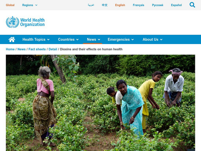 World Health Organization: Dioxins and Their Effects on Human Health Handout World Health Organization: Dioxins and Their Effects on Human Health Handout