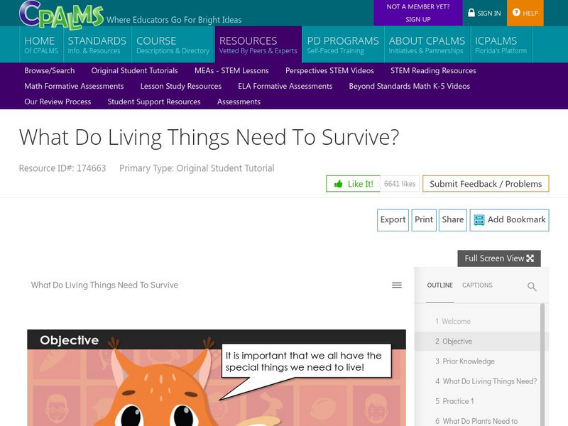 Cpalms: What Do Living Things Need to Survive? Instructional Video Cpalms: What Do Living Things Need to Survive? Instructional Video