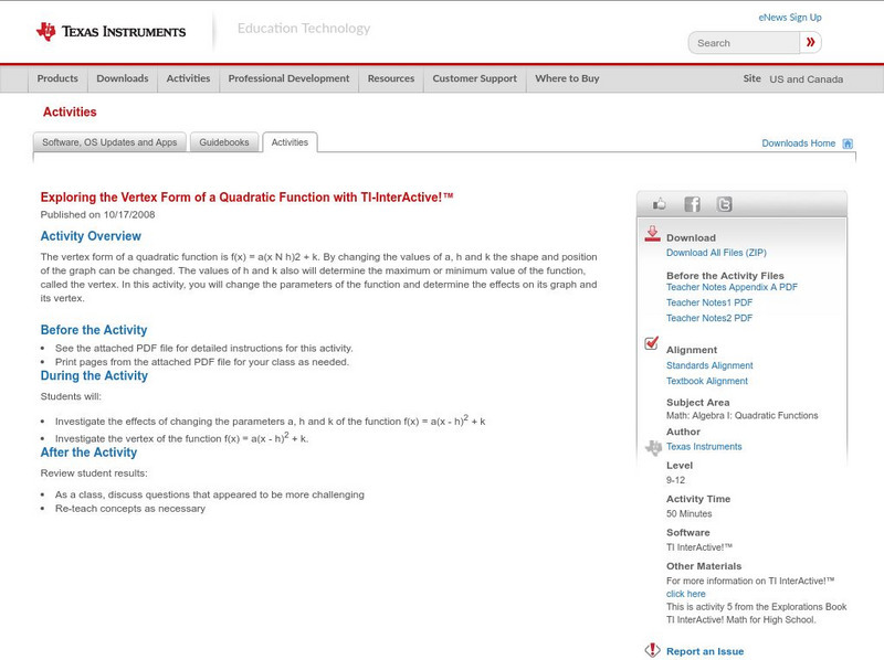 Texas Instruments: Exploring the Vertex Form of a Quadratic Function Activity Texas Instruments: Exploring the Vertex Form of a Quadratic Function Activity