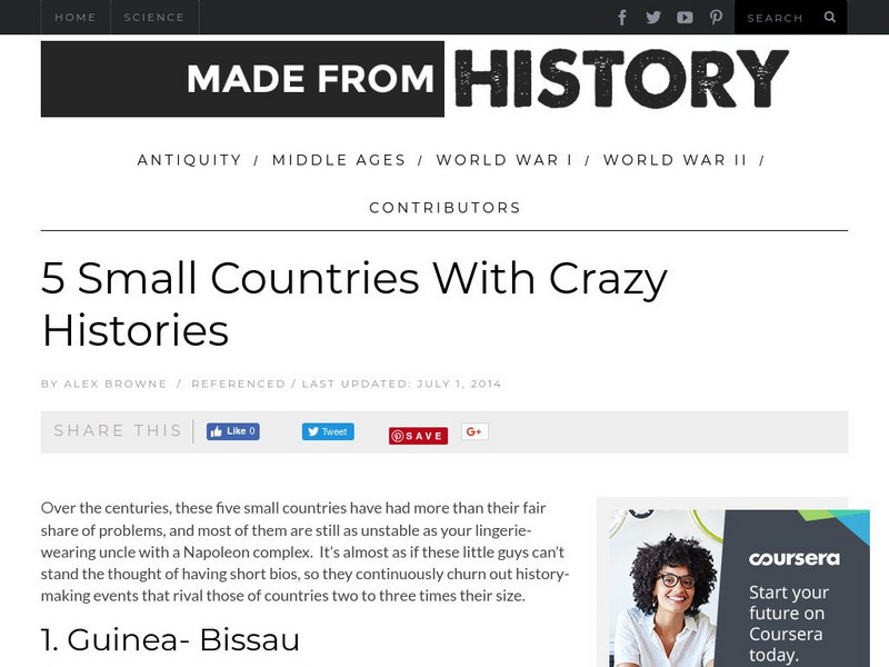 Made From History: 5 Small Countries With Crazy Histories Article