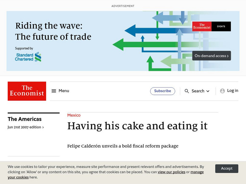 The Economist: Felipe Calderon Unveils a Bold Fiscal Reform Package Article The Economist: Felipe Calderon Unveils a Bold Fiscal Reform Package Article