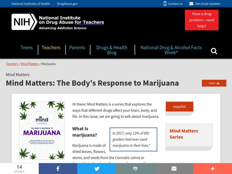 Nida for Teens: Mind Matters: The Body's Response to Marijuana Handout Nida for Teens: Mind Matters: The Body's Response to Marijuana Handout