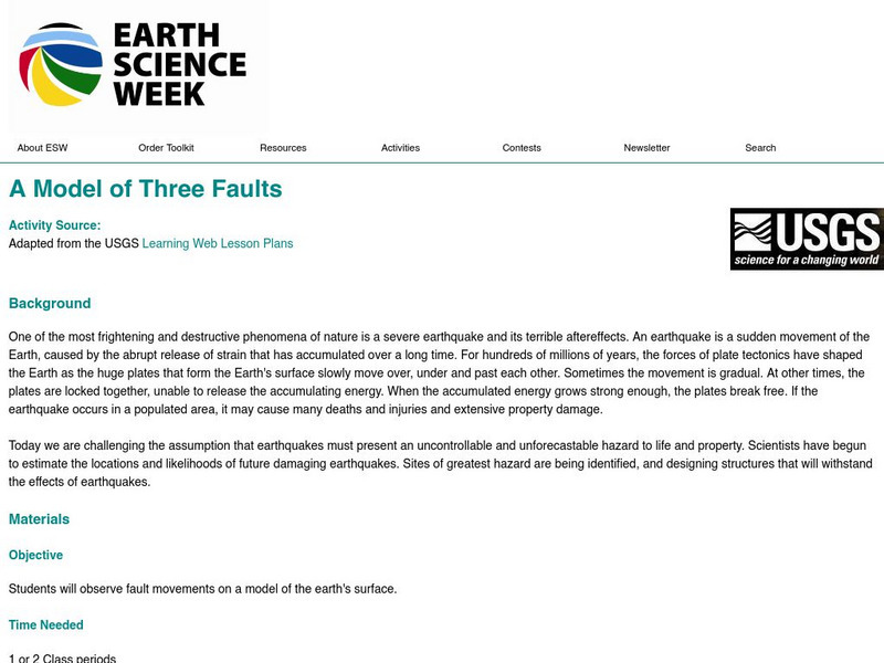 American Geosciences Institute: Earth Science Week: A Model of Three Faults Lesson Plan American Geosciences Institute: Earth Science Week: A Model of Three Faults Lesson Plan