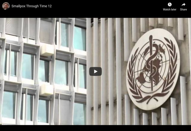 Timelines Tv: Smallpox Through Time 12: World Health Organization Instructional Video