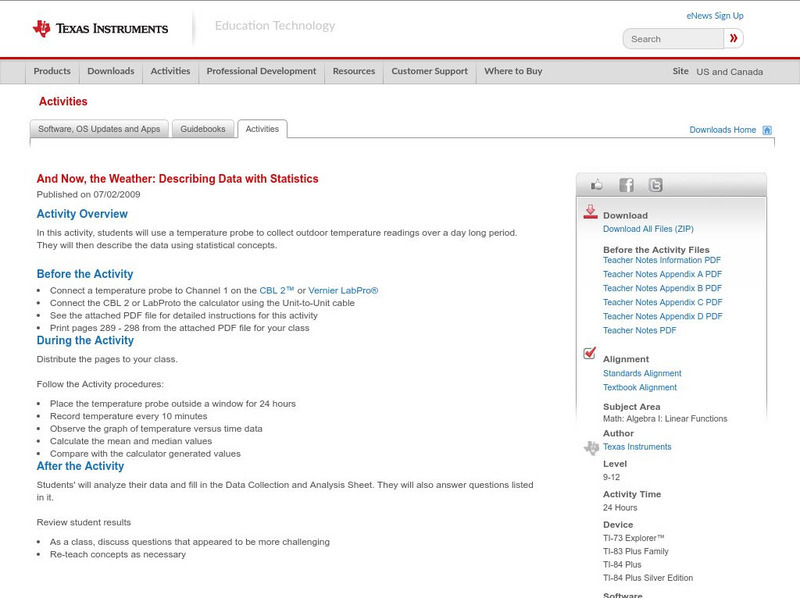 Texas Instruments: And Now, the Weather: Describing Data With Statistics Activity Texas Instruments: And Now, the Weather: Describing Data With Statistics Activity