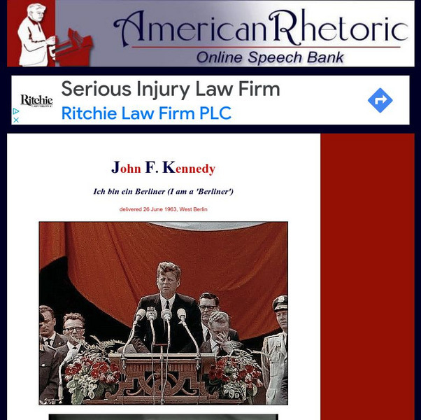 American Rhetoric: John F. Kennedy: "Ich Bin Ein Berliner" (I Am a 'Berliner') Primary American Rhetoric: John F. Kennedy: "Ich Bin Ein Berliner" (I Am a 'Berliner') Primary