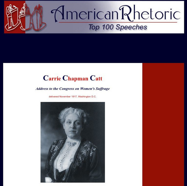 American Rhetoric: Carrie Chapman Catt: Address to Congress on Women's Suffrage Primary American Rhetoric: Carrie Chapman Catt: Address to Congress on Women's Suffrage Primary