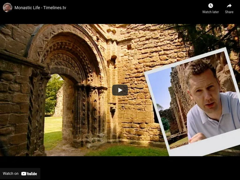 Timelines Tv: History of Britain: Changing Lives: Monastic Life Instructional Video