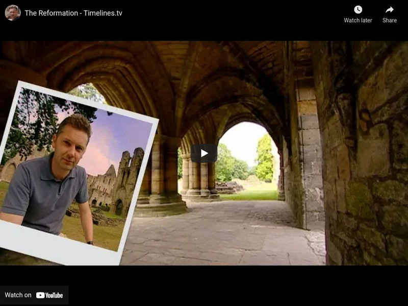 Timelines Tv: History of Britain: Changing Lives: The Reformation Instructional Video