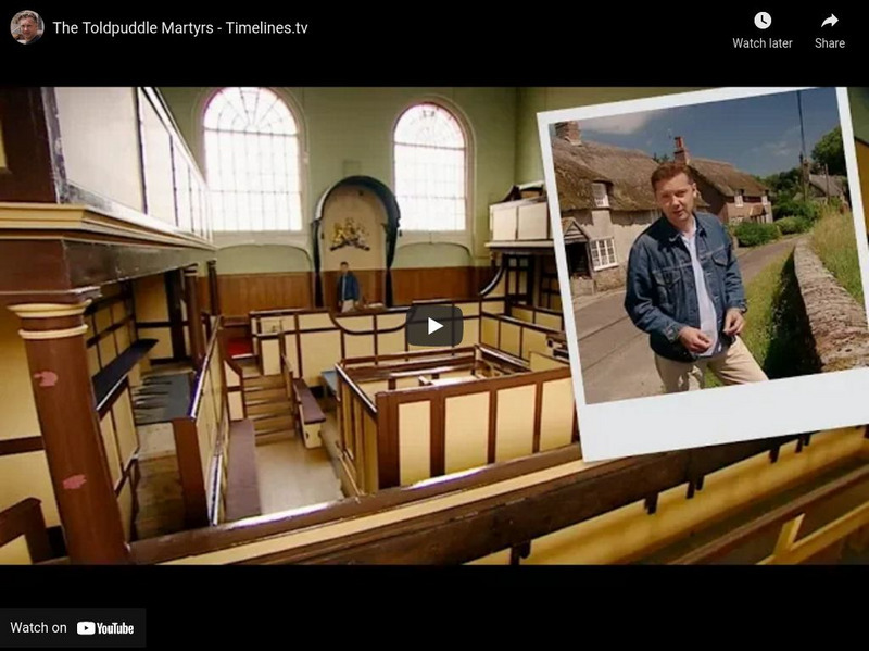 Timelines Tv: History of Britain: Changing Lives: The Toldpuddle Martyrs Instructional Video