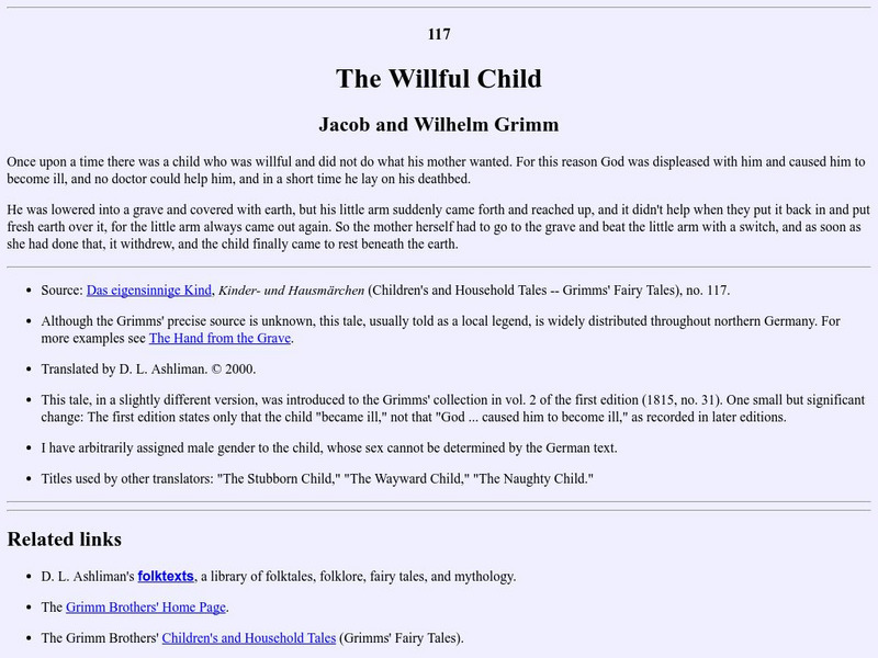 University of Pittsburg: "The Willful Child" by Jacob and Wilhelm Grimm Primary University of Pittsburg: "The Willful Child" by Jacob and Wilhelm Grimm Primary