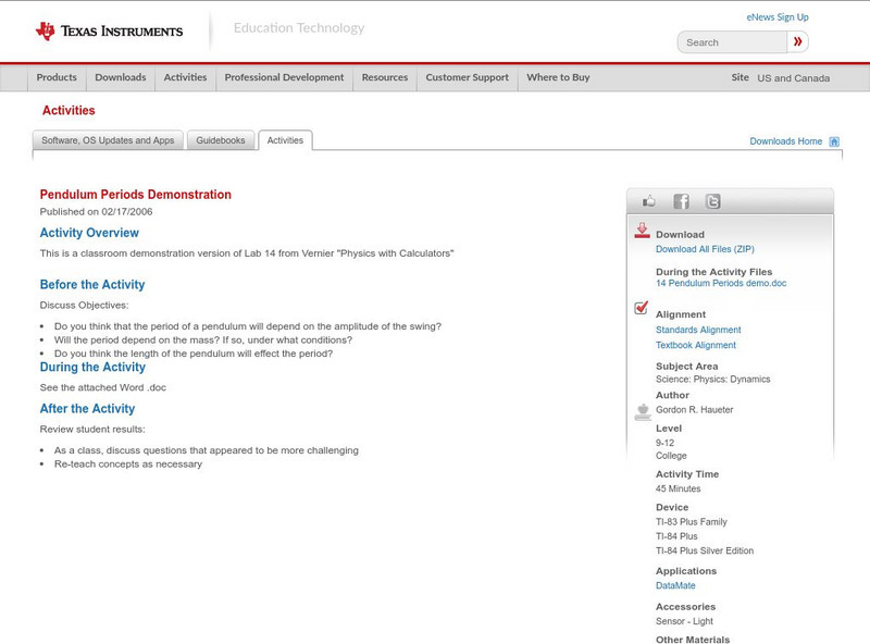 Texas Instruments: Pendulum Periods Demonstration Activity Texas Instruments: Pendulum Periods Demonstration Activity