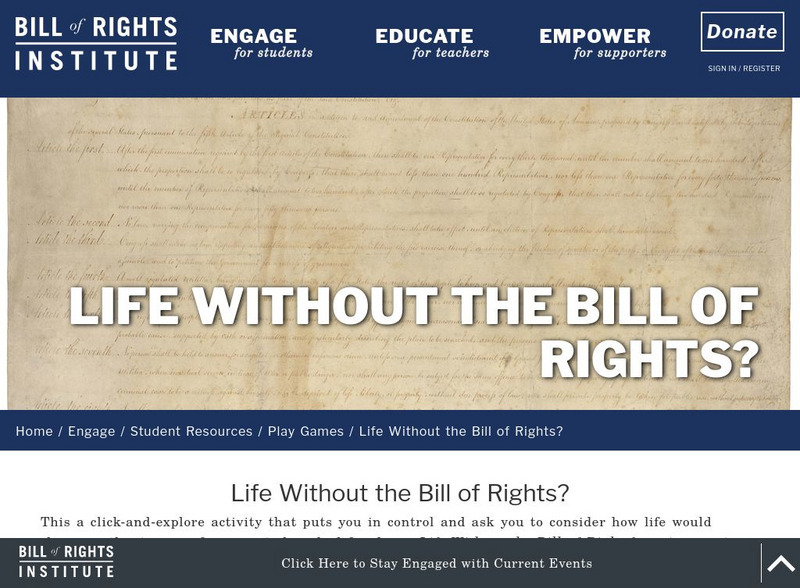 Bill of Rights Institute: Life Without the Bill of Rights? Interactive Bill of Rights Institute: Life Without the Bill of Rights? Interactive