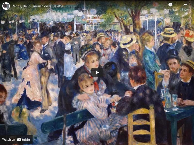 Khan Academy: Art History: Impressionism: Renoir, Moulin De La Galette Instructional Video Khan Academy: Art History: Impressionism: Renoir, Moulin De La Galette Instructional Video