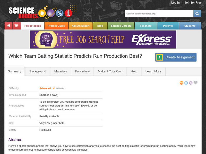 Science Buddies: Which Team Batting Statistic Predicts Run Production Best? Activity Science Buddies: Which Team Batting Statistic Predicts Run Production Best? Activity