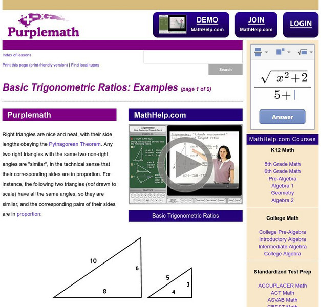 Purplemath: Basic Trigonometric Ratios: Examples Handout Purplemath: Basic Trigonometric Ratios: Examples Handout