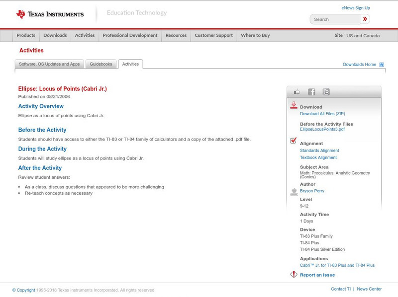 Texas Instruments: Ellipse: Locus of Points (Cabri Jr.) Activity Texas Instruments: Ellipse: Locus of Points (Cabri Jr.) Activity