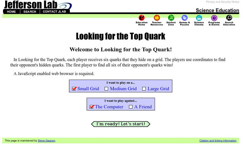 Jefferson Lab: Looking for the Top Quark Interactive Jefferson Lab: Looking for the Top Quark Interactive