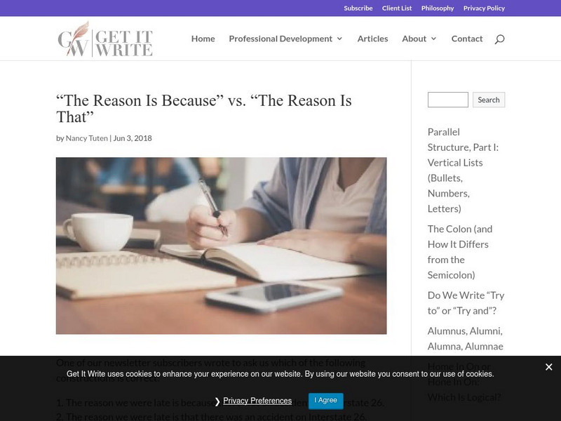 Get It Write:tuten and Swanson: "The Reason Is Because" vs. "The Reason Is That" Unit Plan Get It Write:tuten and Swanson: "The Reason Is Because" vs. "The Reason Is That" Unit Plan