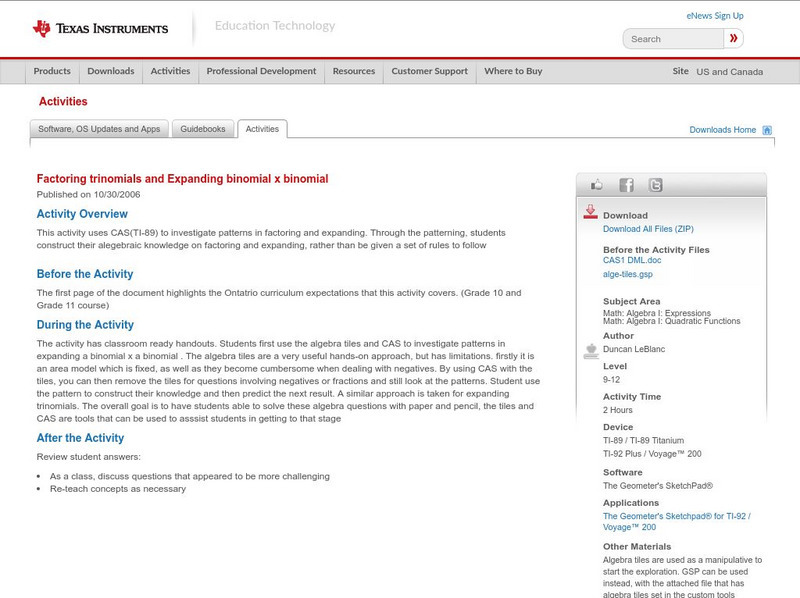 Texas Instruments: Factoring Trinomials and Expanding Binomial X Binomial Activity Texas Instruments: Factoring Trinomials and Expanding Binomial X Binomial Activity