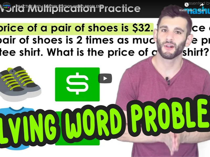 Mash Up Math: Practice With Multiplication Word Problems Instructional Video Mash Up Math: Practice With Multiplication Word Problems Instructional Video