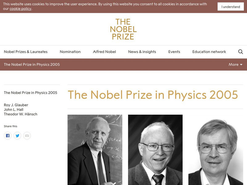 The Nobel Prize: The Nobel Prize in Physics 2005 Handout The Nobel Prize: The Nobel Prize in Physics 2005 Handout