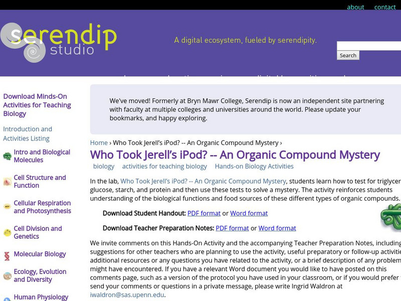 Serendip: Who Took Jerell's I Pod? An Organic Compound Mystery Lesson Plan Serendip: Who Took Jerell's I Pod? An Organic Compound Mystery Lesson Plan