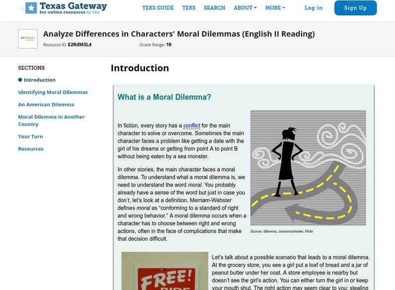 Texas Gateway: Analyze Differences in Characters' Moral Dilemmas Unit Plan Texas Gateway: Analyze Differences in Characters' Moral Dilemmas Unit Plan