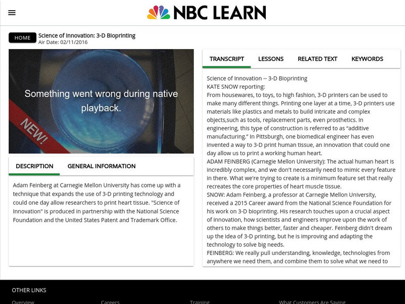 Science of Innovation: 3 D Bioprinting Instructional Video Science of Innovation: 3 D Bioprinting Instructional Video