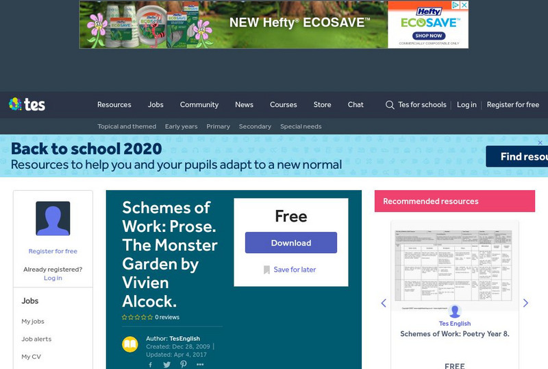 Tes: Schemes of Work: Prose. The Monster Garden by Vivien Alcock. Lesson Plan Tes: Schemes of Work: Prose. The Monster Garden by Vivien Alcock. Lesson Plan