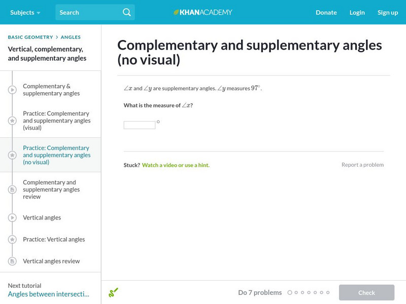 Khan Academy: Complementary and Supplementary Angles (No Visual) Unit Plan Khan Academy: Complementary and Supplementary Angles (No Visual) Unit Plan