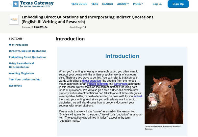 Texas Gateway: Embedding Direct Quotations and Incorporating Indirect Quotations Unit Plan Texas Gateway: Embedding Direct Quotations and Incorporating Indirect Quotations Unit Plan