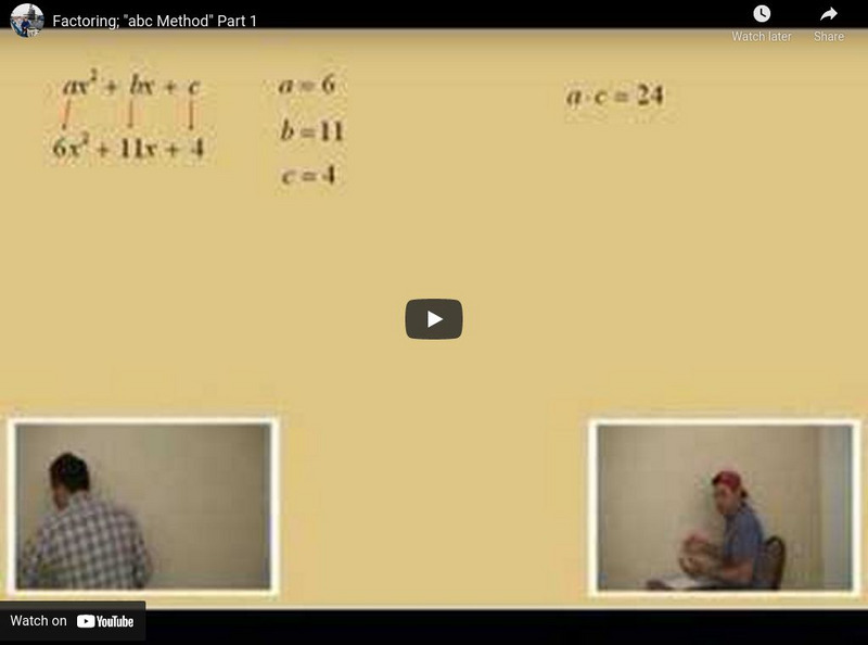 Algebra2go: Factoring; "Abc Method" Part 1 Instructional Video Algebra2go: Factoring; "Abc Method" Part 1 Instructional Video