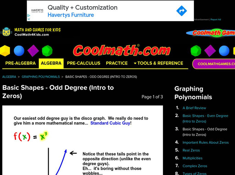Coolmath: Graphing Polynomials Basic Shapes Odd Degree (Intro to Zeros) Activity Coolmath: Graphing Polynomials Basic Shapes Odd Degree (Intro to Zeros) Activity