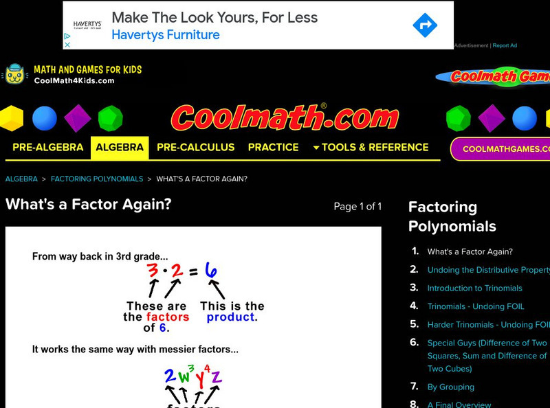 Coolmath: Factoring Polynomials What's a Factor Again? Activity Coolmath: Factoring Polynomials What's a Factor Again? Activity