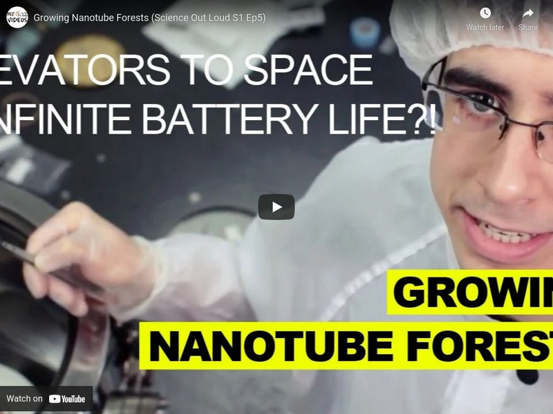 Crash Course: Growing Nanotube Forests Instructional Video