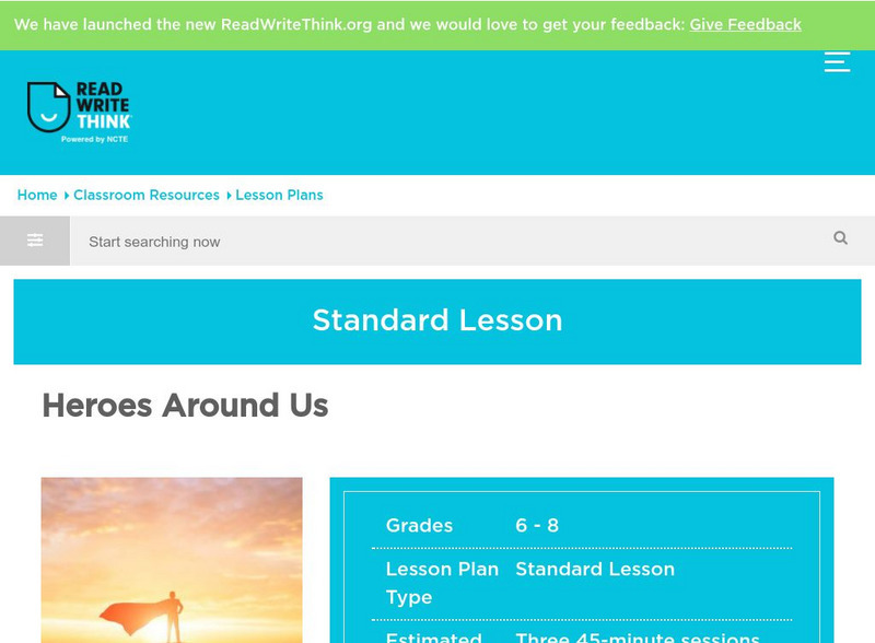 Read Write Think: Heroes Around Us Lesson Plan Read Write Think: Heroes Around Us Lesson Plan