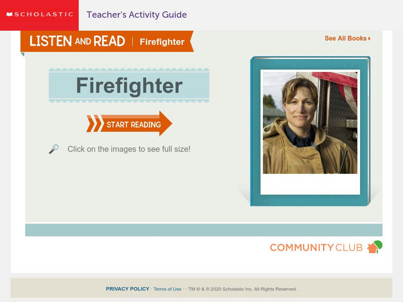 Scholastic: Listen and Read: Firefighter eBook Scholastic: Listen and Read: Firefighter eBook