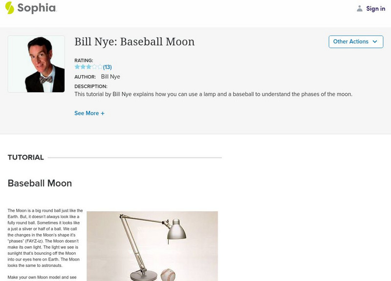 Sophia: Bill Nye: Baseball Moon Unit Plan Sophia: Bill Nye: Baseball Moon Unit Plan